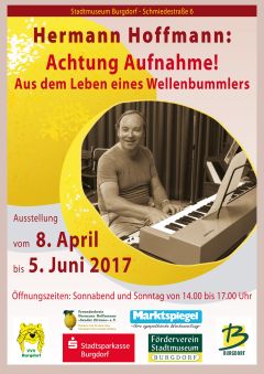 Plakat zur Ausstellung „Achtung Aufnahme! Aus dem Leben eines Wellenbummlers”